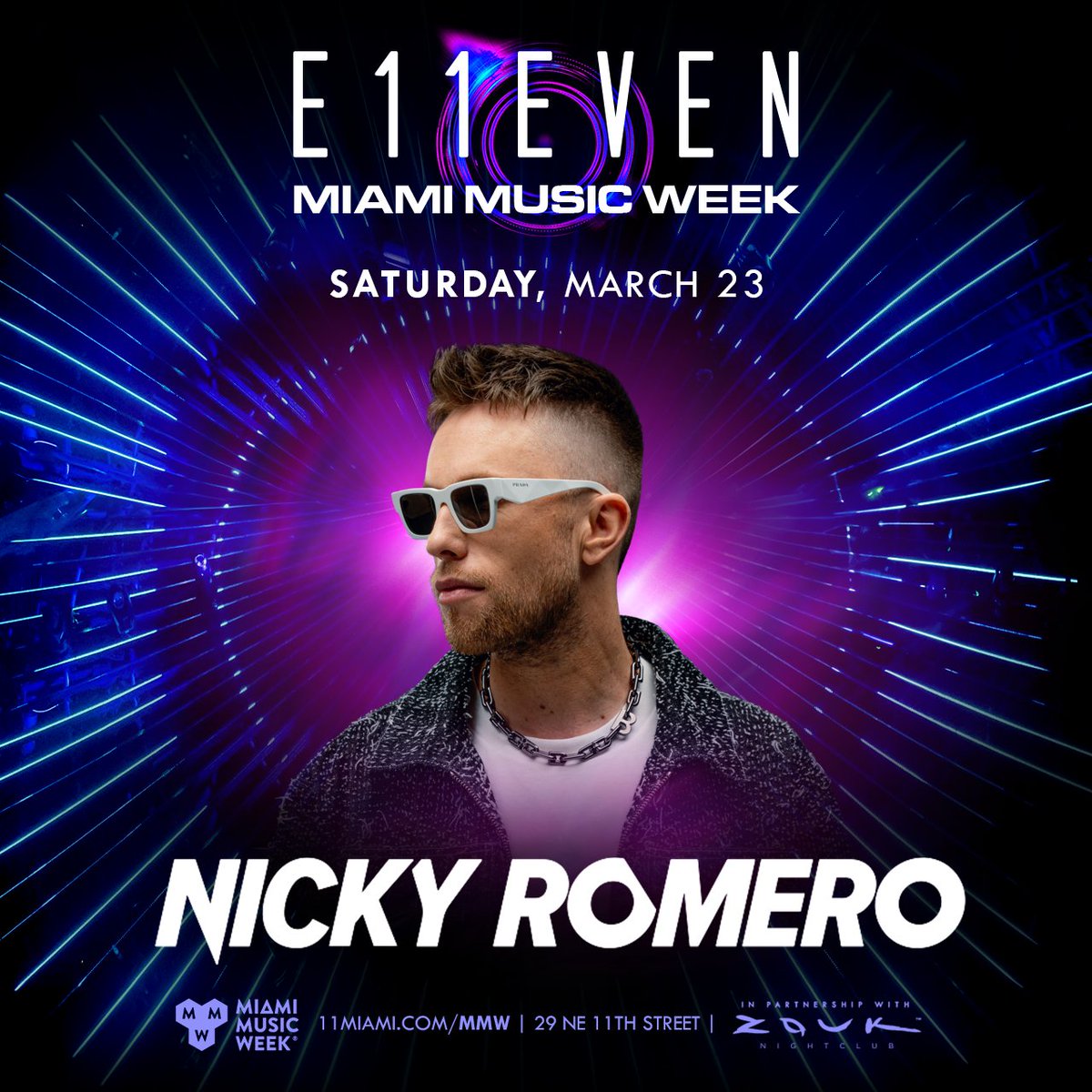 11Miami's tweet image. E11EVEN MIAMI MUSIC WEEK 🪩
Just announced 🚨 Dutch superstar DJ and producer @NickyRomero joins @illenium Saturday, March 23!

Tickets &amp;amp; Tables link in bio | 11miami.com⁠/mmw 
⁠
Powered by @zoukgrouplv⁠
#Illenium #NickyRomero #E11EVEN