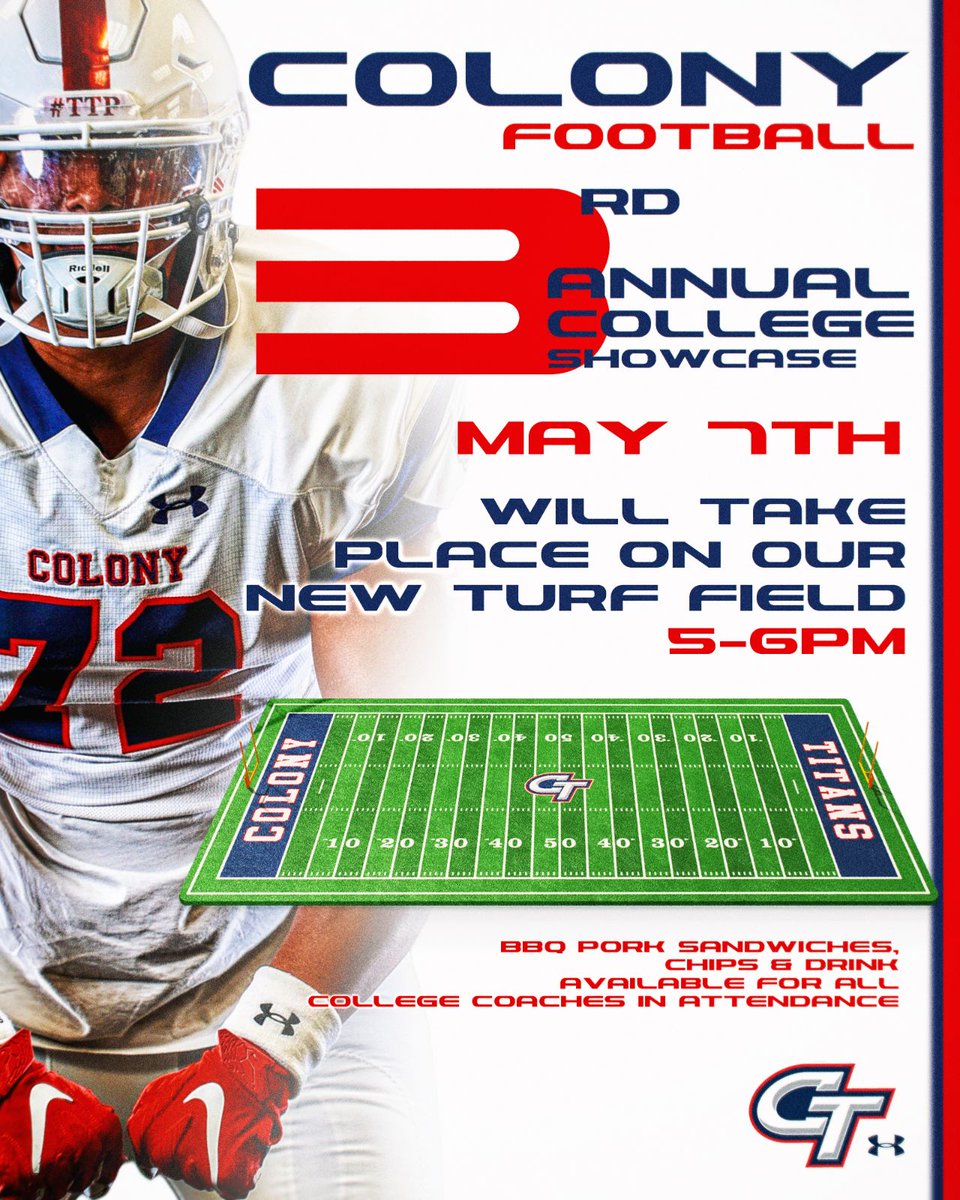 Colony football is excited to announce our May 7th College Showcase. We welcome all College Coaches and look forward to having you all back. Brand new field turf, with our student-athletes on display! @CoachGomez91 @CoachImbach24 @CoachOKeefe @ColonyTitans_FB @coach_hicks33