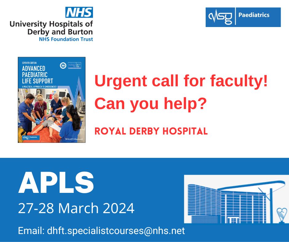 Calling all APLS instructors, Royal Derby Hospital needs your help! Please email: dhft.specialistcourses@nhs.net if you are available to teach on their course on 27-28 March. #APLS7e @UHDBResusandSim