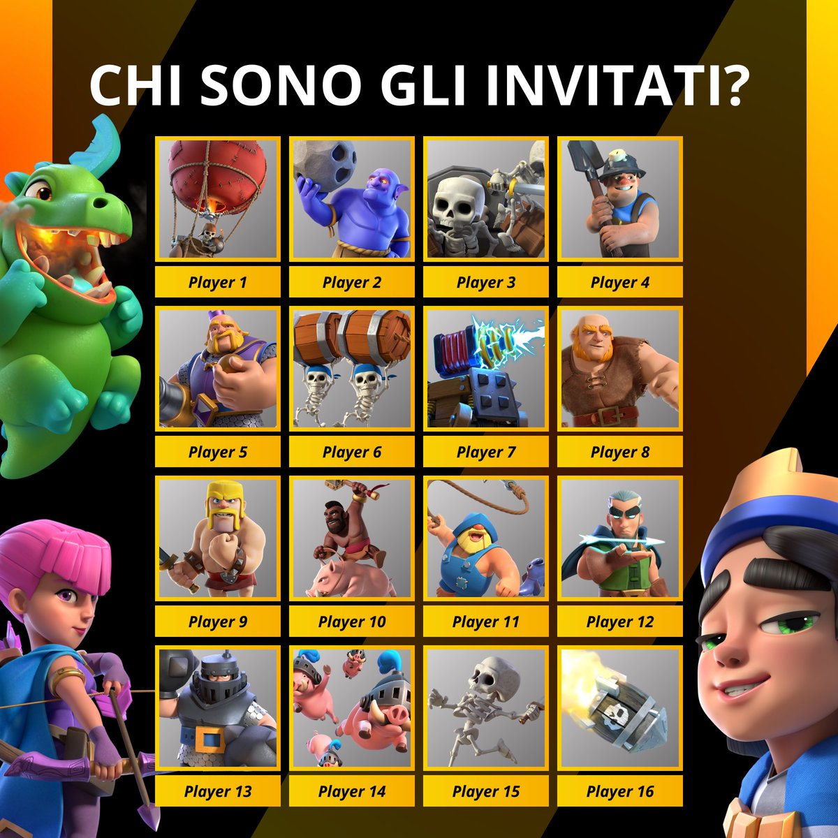 ⚫️ 𝐆𝐈𝐎𝐂𝐀𝐓𝐎𝐑𝐈 𝐈𝐍𝐕𝐈𝐓𝐀𝐓𝐈 🟠

Nell’immagine ci sono 16 truppe di Clash Royale 👑, ognuna di esse rappresenta un giocatore invitato. ✉️🔥

Riuscite a indovinare chi sono? 🤔😎

Commentate con il nome o il numero della truppa nei commenti. ⬇️

Le quattro truppe più