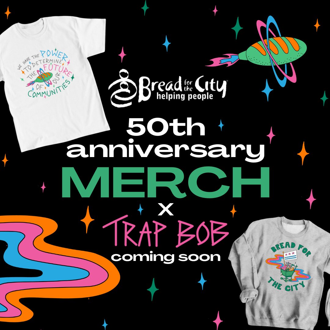 For our 50th birthday, we're dropping limited edition merch designed by @TRAPBOB! 🎉 Sign up here to get first access to the line: donate.breadforthecity.org/l/935673/2024-… 👀