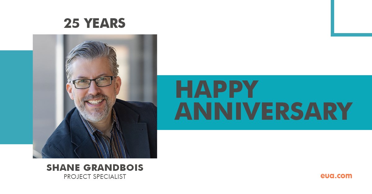 Join us in celebrating the monumental 25-year milestone of Shane Grandbois, dedicated Project Specialist at EUA! Congratulations, Shane, on your incredible journey and valuable contributions!