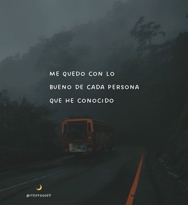 Siempre me he quedado con lo bueno 🤍
