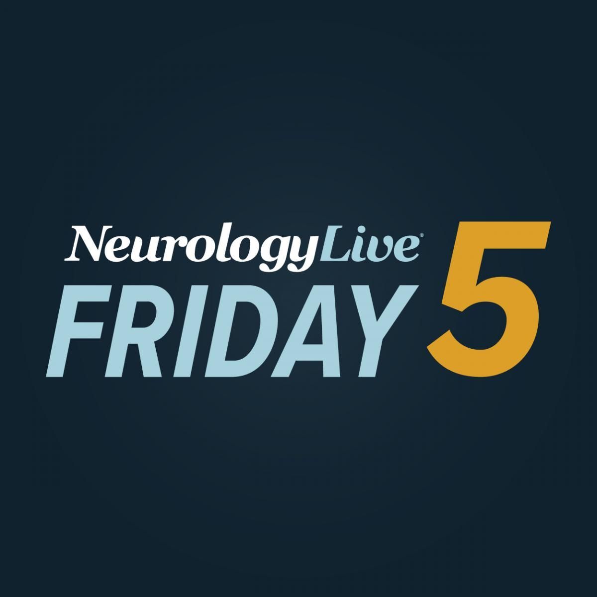 Take 5️⃣ minutes to stay up-to-date with our #FridayFive! 👉 @US_FDA Action Update 👉 TBI Awareness @nyulangone 👉 @DrDaniAndrade @UofT 👉 Neurovoices @MichaelOkun @ParkinsonDotOrg 👉 NeurologyLive Insights @ClevelandClinic 🖐 neurologylive.com/view/neurology…