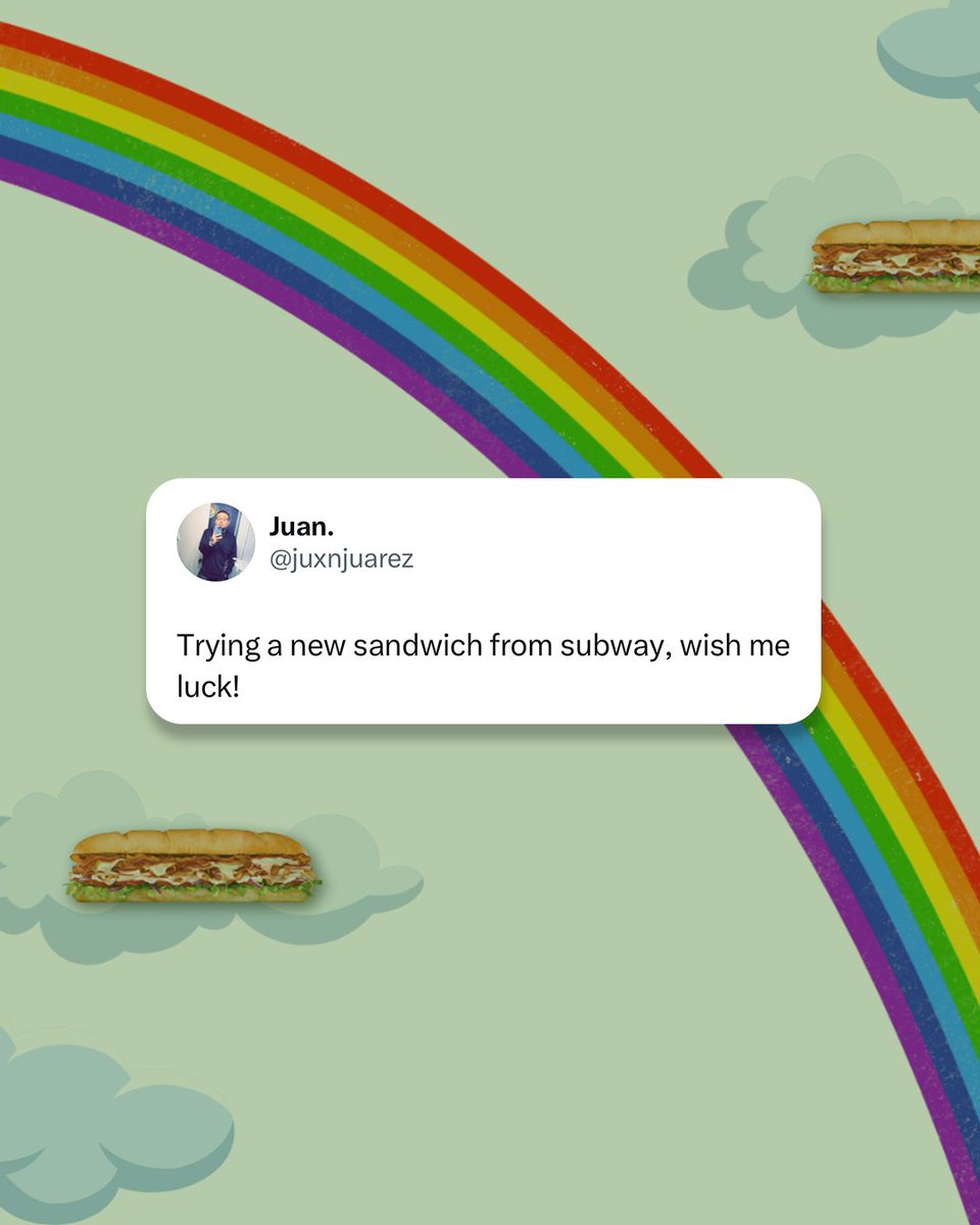 luck comes to those who bravely stray from their usual sandwich order 🍀🌈