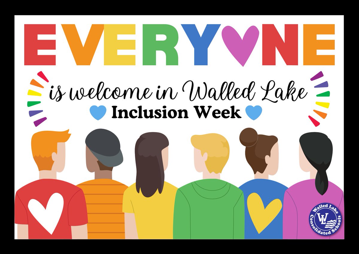 Embracing Diversity, Celebrating Inclusion! Join us as we amplify voices, break barriers, and foster unity during Inclusion Week in Walled Lake Consolidated Schools. Together, we're stronger! 💙 #WEareWLCSD