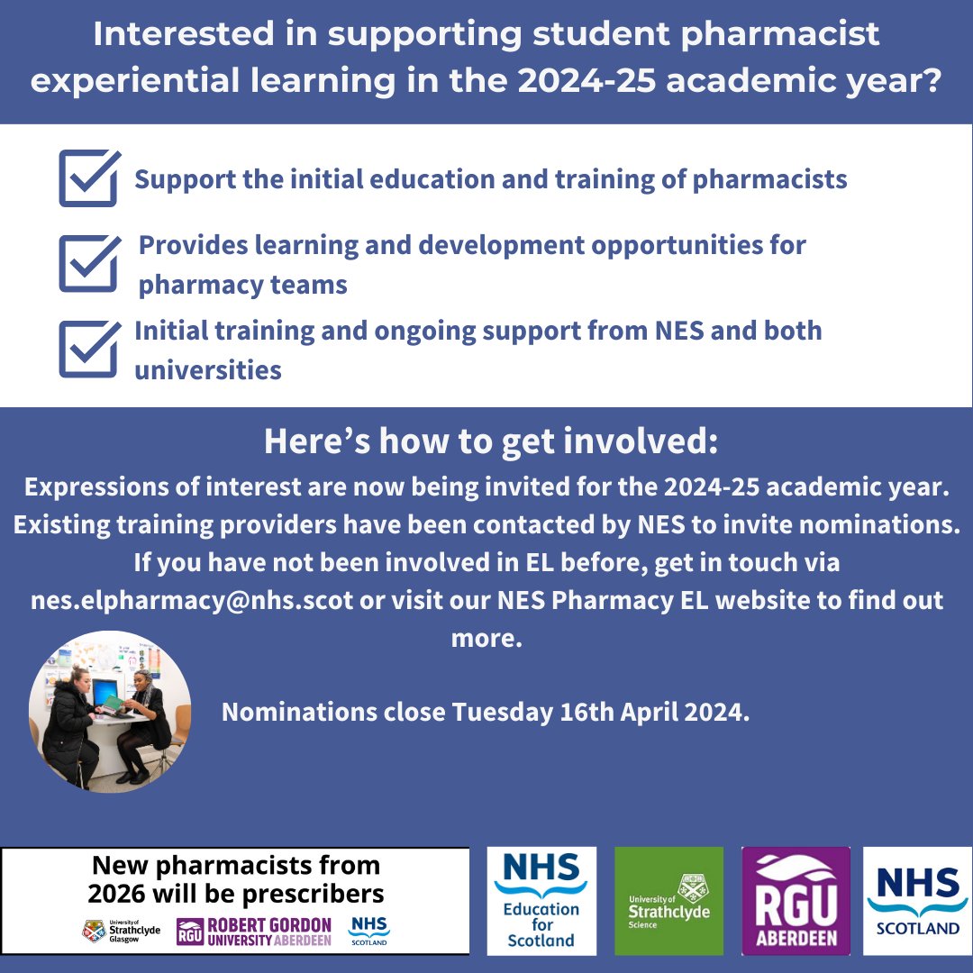 We are inviting nominations from training providers who would like to support student pharmacist experiential learning (EL) in 2024-25. The submission deadline is 16th April @RGUPALS @StrathMPharm @CPharmacyScot Visit nes.scot.nhs.uk/our-work/exper….