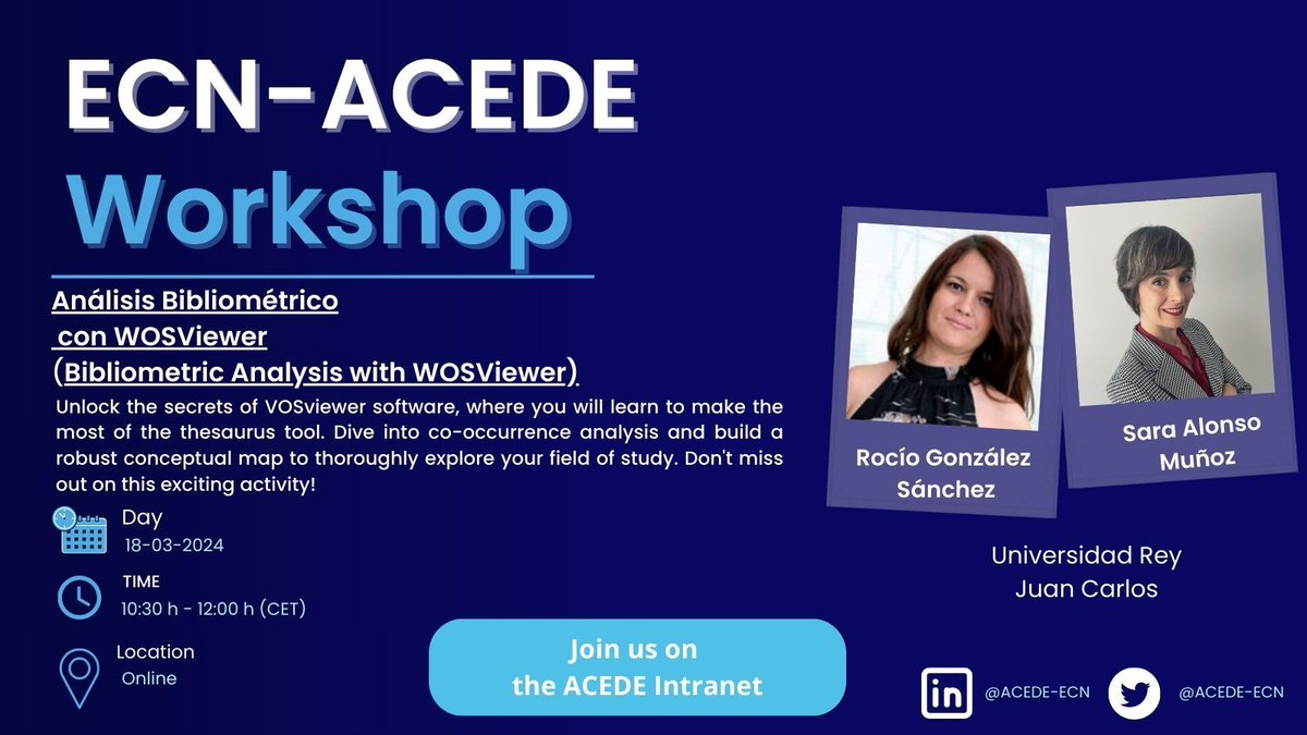 🚀 Dive into Bibliometric Analysis with VOSviewer! Join Rocío González Sánchez &amp; Sara Alonso Muñoz from Universidad Rey Juan Carlos for an online workshop. 📊📚📅 10:30 AM - Unpack tools &amp; techniques for mapping your research area.Don't miss out! #VOSviewer #ECNACEDE