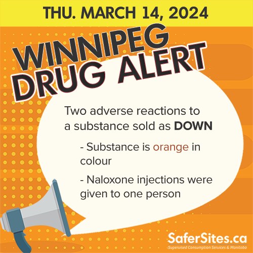 Posting from @safersites.ca Two adverse reactions to orange-coloured Down at the Mobile Overdose Prevention Site (MOPS). Substance contained fillers including artificial sweetener and substances that are considered toxic and respiratory irritants. #Winnipeg #Manitoba #DrugAlert