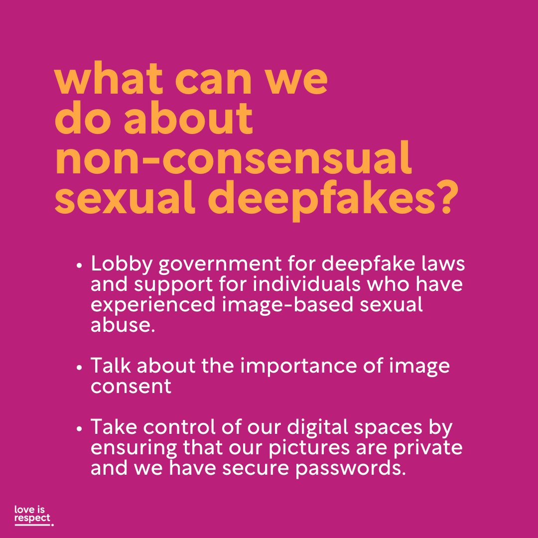 🚨 'Deepfakes' – a concerning newer form of digital abuse. Deepfakes are videos where someone's face or body is digitally altered to make them appear as someone else. Swipe to learn more 👀 ➡️ 

#BanDFP #TaylorSwift #DatingAbuse #loveisrespect #DigitalAbuse