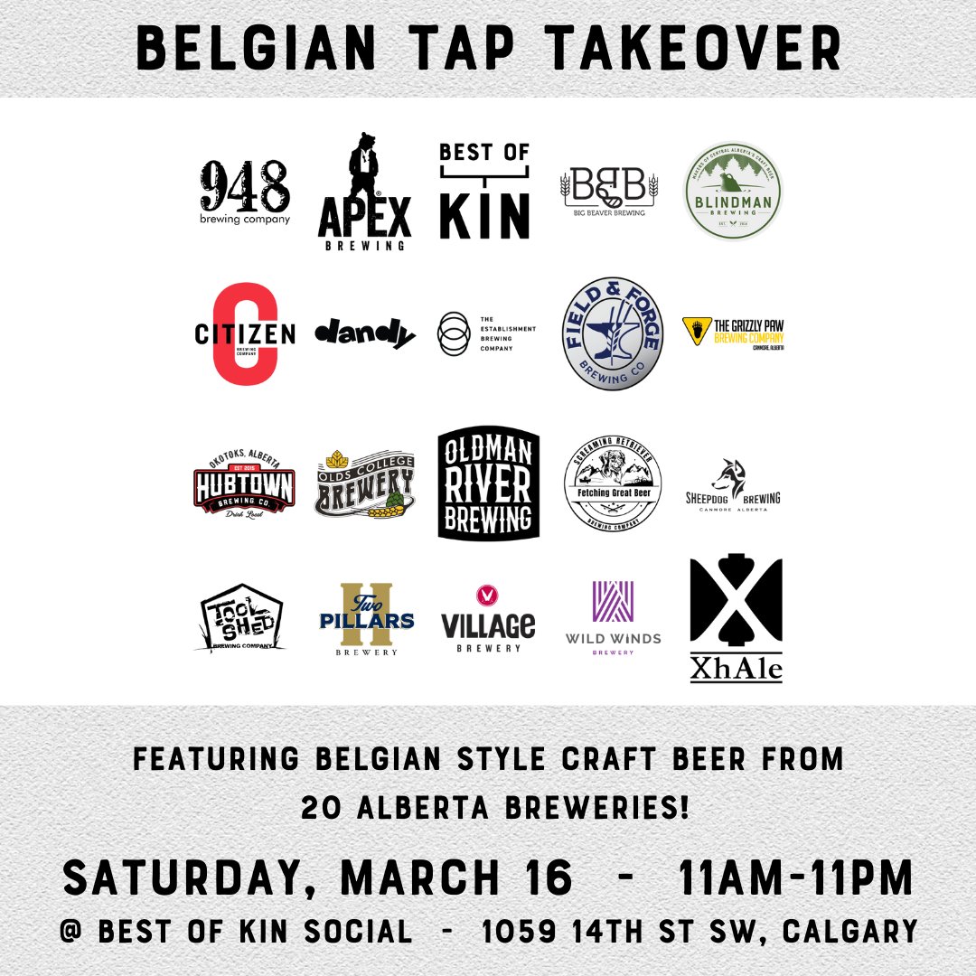 Belgian Tap Takeover! Join the Best of Kin team on Saturday, March 16th for an incredible showcase of 20 breweries serving up Belgian-style craft beers. Check into the Alberta Ale Trail app to collect points and badges! #ABCraftBeer #ABCraftBreweries #albertaaletrail