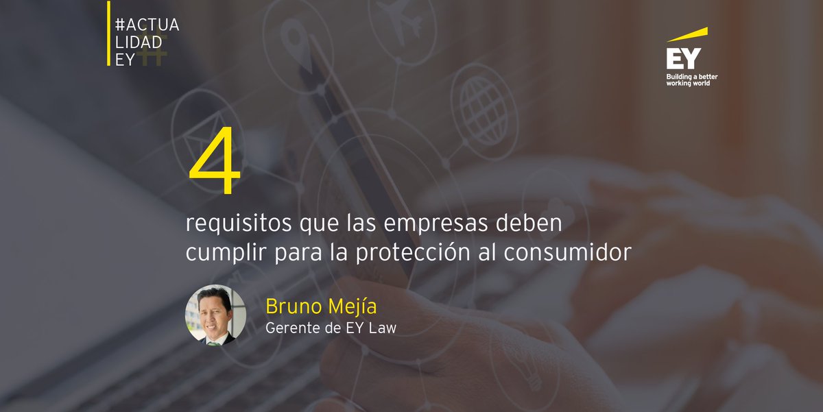 #ActualidadEY En el marco del Día Mundial de los Derechos de los Consumidores, Bruno Mejía, Gerente de EY Law, comparte principios clave que las empresas deben seguir para garantizar la protección al consumidor. Lee su entrevista completa en @ Gestionpe: go.ey.com/48UZpGf