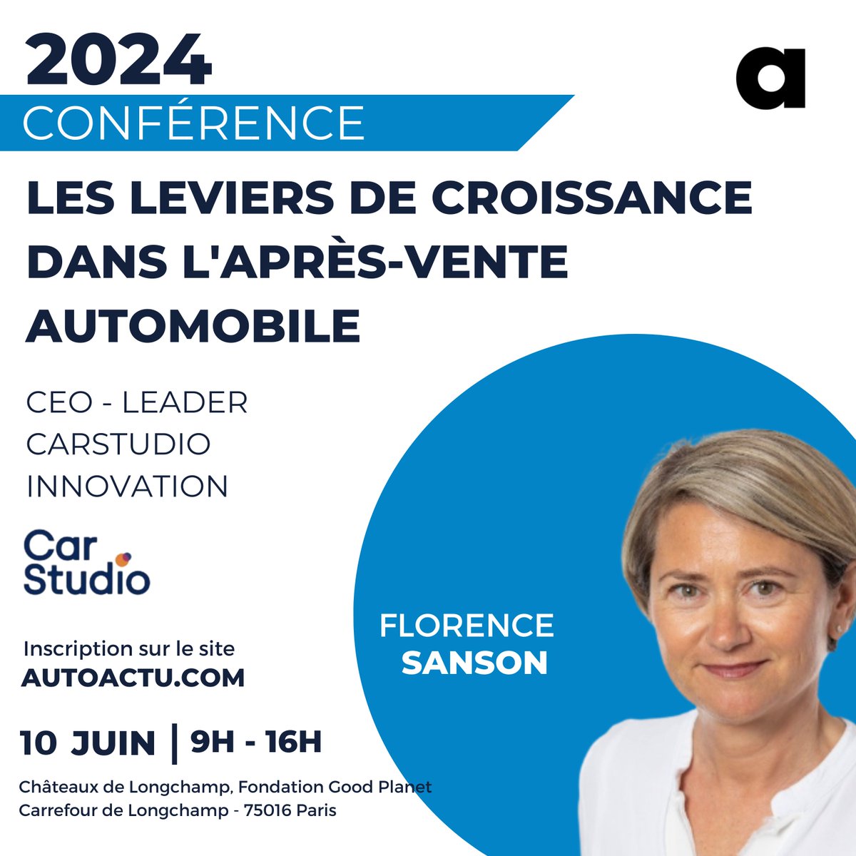 Ne manquez pas Florence SANSON, CEO de Leader CarStudio Innovation, lors de notre conférence sur "Les Leviers de Croissance dans l'Après-Vente Automobile"!
Le 10 juin 2024 de 9h00 à 16h00.📍 Fondation @GoodPlanet_ , Domaine de Longchamp, Paris
Réservez votre place dès maintenant!