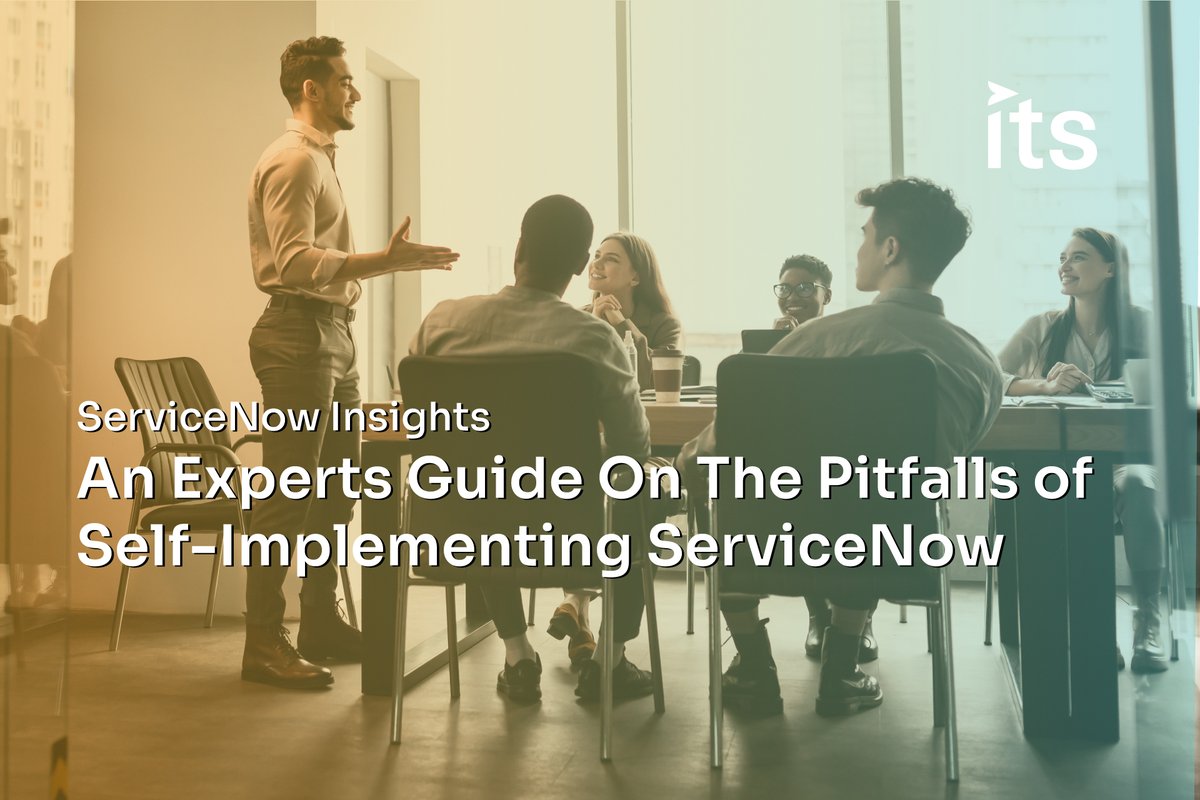 ITS Partners (@its_partners) on Twitter photo An Experts Guide On The Pitfalls of Self-Implementing ServiceNow its.partners/48TJ3O6 An Experts Guide On The Pitfalls of Self-Implementing ServiceNow its.partners/48TJ3O6