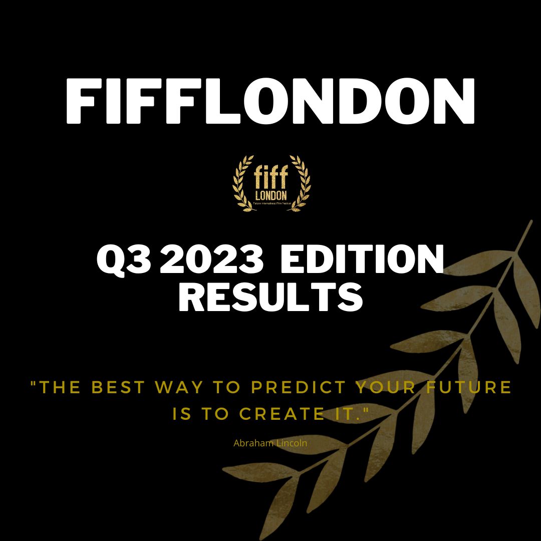Celebrating Excellence: Highlights from the Q3 2023 Edition Film Festival  fifflondon.org/post/fifflondo…
