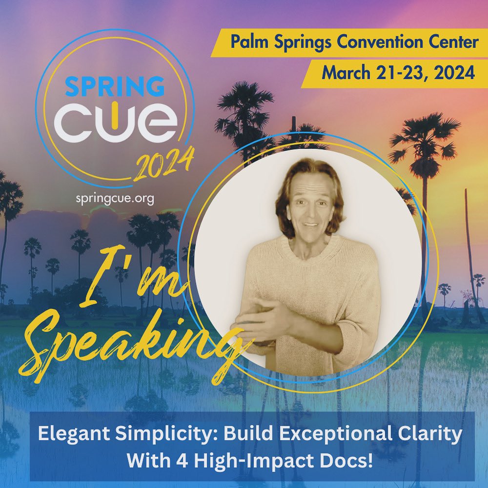 🌴☀️🌴☀️🌴☀️🌴☀️ #SpringCUE in Palm Springs is only 6 days away! Hope to see lots of #PLN peeps there! Session #3 of my 3 🌴🌴🌴 Elegant Simplicity: Build Exceptional Clarity With 4 High-Impact Docs Is your team filled with great intentions that can’t get off the ground? Are…