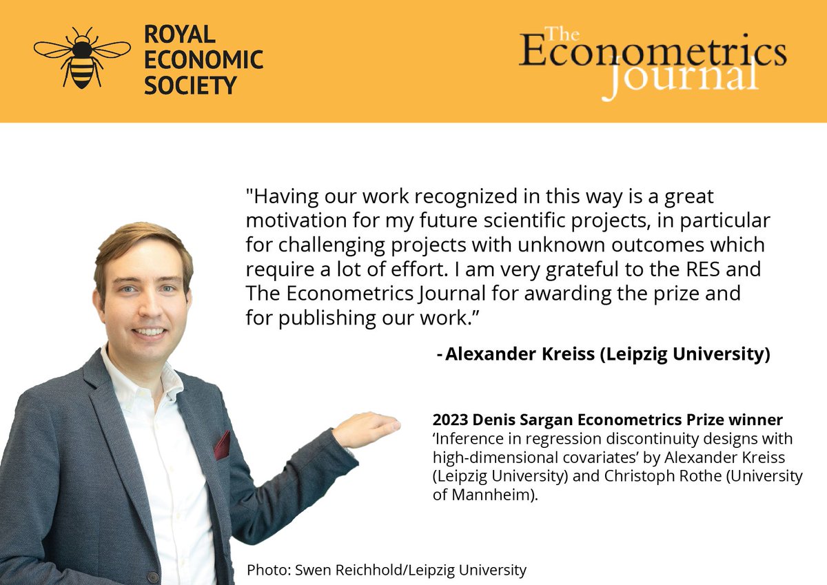 🏅Congratulations to Alexander Kreiss @UniLeipzig on winning the 2023 #DenisSargan #Econometrics #Prizefor for ‘Inference in regression discontinuity designs with high-dimensional covariates,’ with @christoph_rothe @EconUniMannheim. Read more👉bit.ly/3VfbPFV #RESPrizes