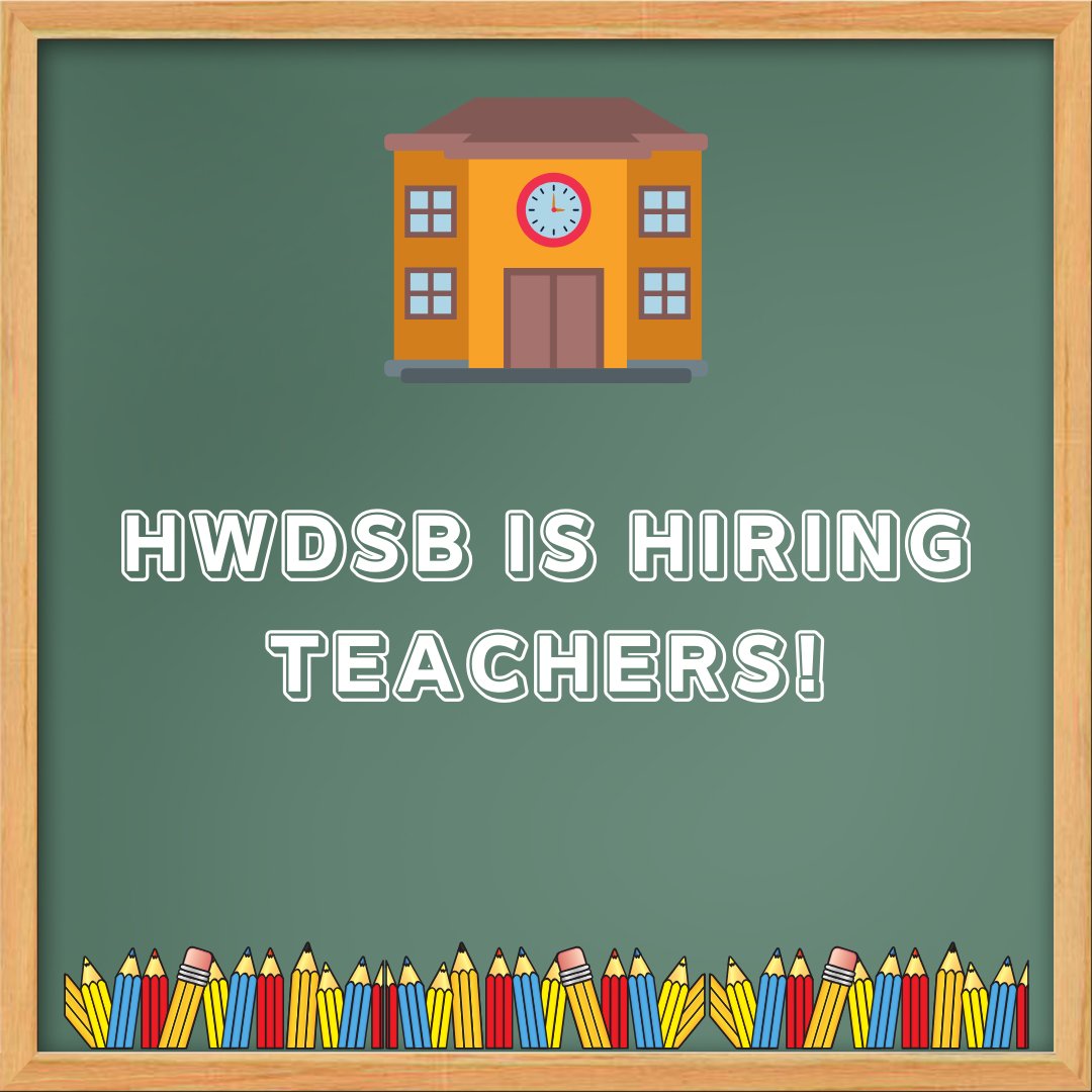HWDSB is currently hiring for Elementary and Secondary Teachers. Please visit the Education Blog for additional details and to register for upcoming sessions.