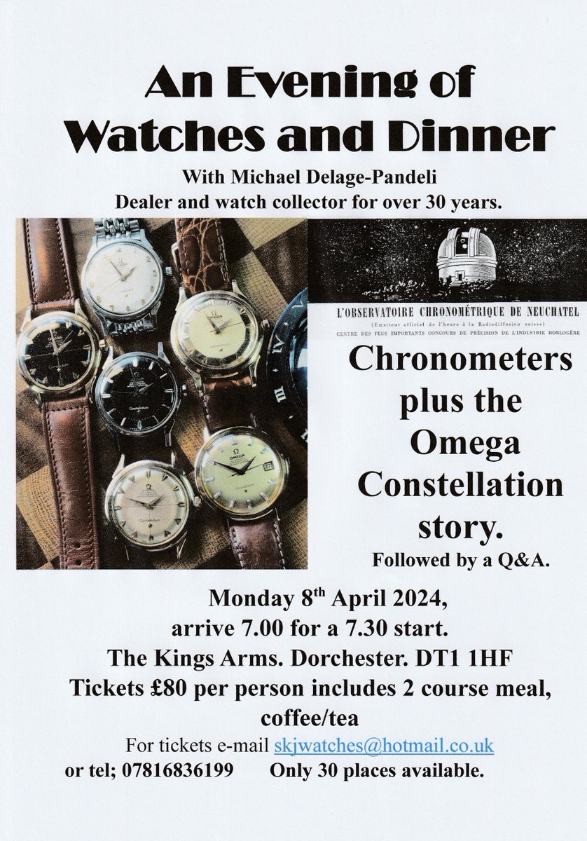 Watches and Dinner, Chronometer and the Omega Constellation story, Monday 8th April, The Kings Arms Dorchester, only 30 places. @DiscoverDorch #omega #omegaconstellation #omegagoldwatch #vintagewatch #1960s #chronometer #watches  #thekingsarmsdorchester #dorchester #dorset