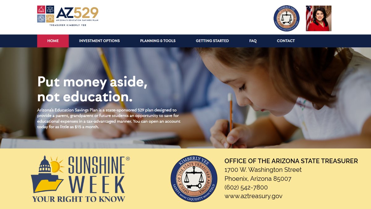 Did you know the @AZ_529 Education Savings Plan has its own website? On it, you can find helpful tools about different investment options, planning for the future, as well as how to get started with a plan. Visit here: az529.gov | #SunshineWeek @AZTreasurerYee