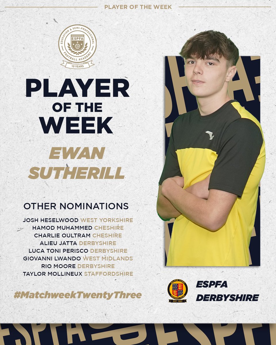 ESPFAcademy's tweet photo. Congratulations to second year ESPFA Derbyshire student Ewan Sutherill who has been named 'Player of the Week' from #MatchweekTwentyThree after his hat-trick was key in the @BelperTownFC derby!
Congratulations to all who have been nominated by their coaches. https://t.co/WXiQfNnfsD