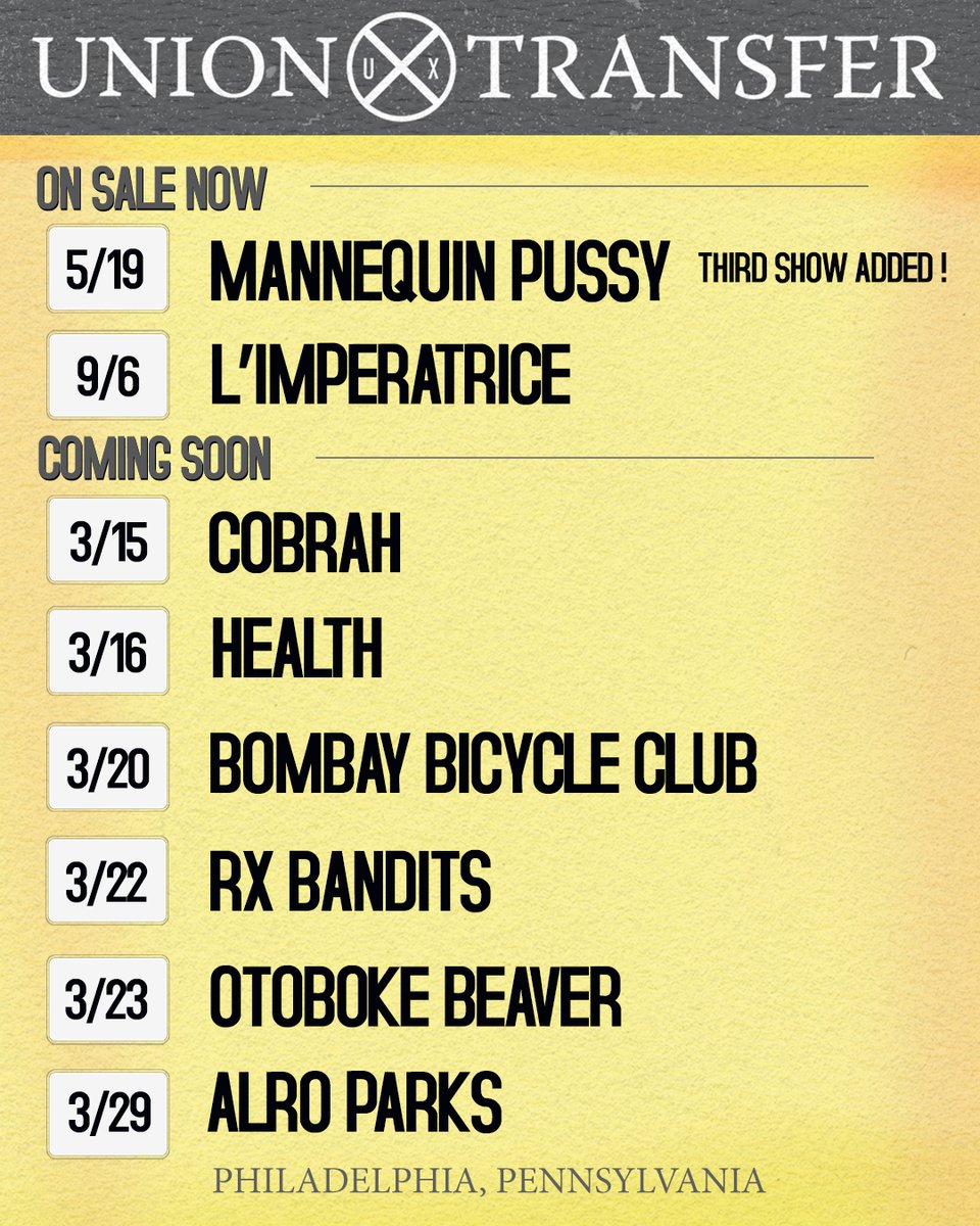 *On Sale Now & Coming Soon* 🎟️5/19 @mannequinpussy w/ @soulglophl (Third Show Added!) 🎟️9/6 @Imperatrice__ ➡️3/15 @_iamcobrah_ ➡️3/16 @_HEALTH_ ➡️3/20 @BombayBicycle ➡️3/22 @RXBandits ➡️3/23 @otobokebeaver ➡️3/29 @arloparks