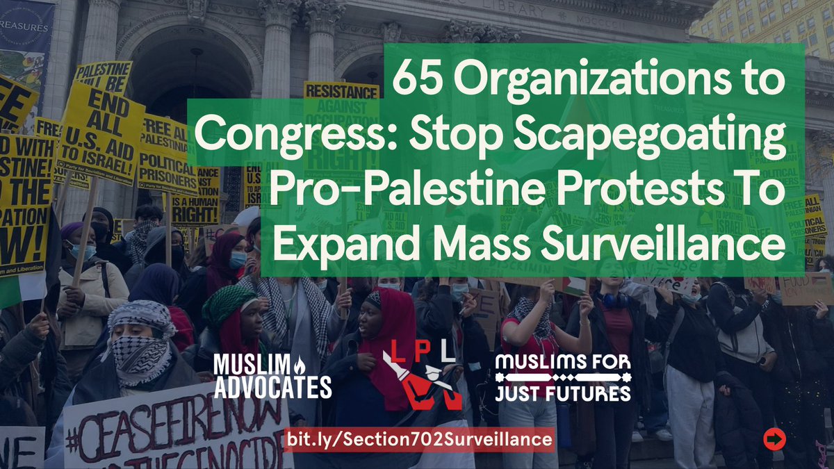 MuslimAdvocates's tweet image. On International Day To Combat #Islamophobia, we signed onto a letter w/ @MuslimsForJF, @lucyparsonslabs &amp;amp; 62 orgs to @RepJeffries and @SenSchumer demanding they stop scapegoating Palestine protesters &amp;amp; end mass surveillance in the US🧵
Our full statement: bit.ly/Section702Surv…