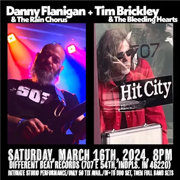 Tim Brickley and the Bleeding Hearts @ Danny Flanigan &amp; The Rain Chorus + Tim Brickley &amp; The Bleeding Hearts @ Different Beat Records (aka Hit City Recording), Mar 16, 8:00PM timbrickleyandthebleedinghearts.com/event/5496766/…