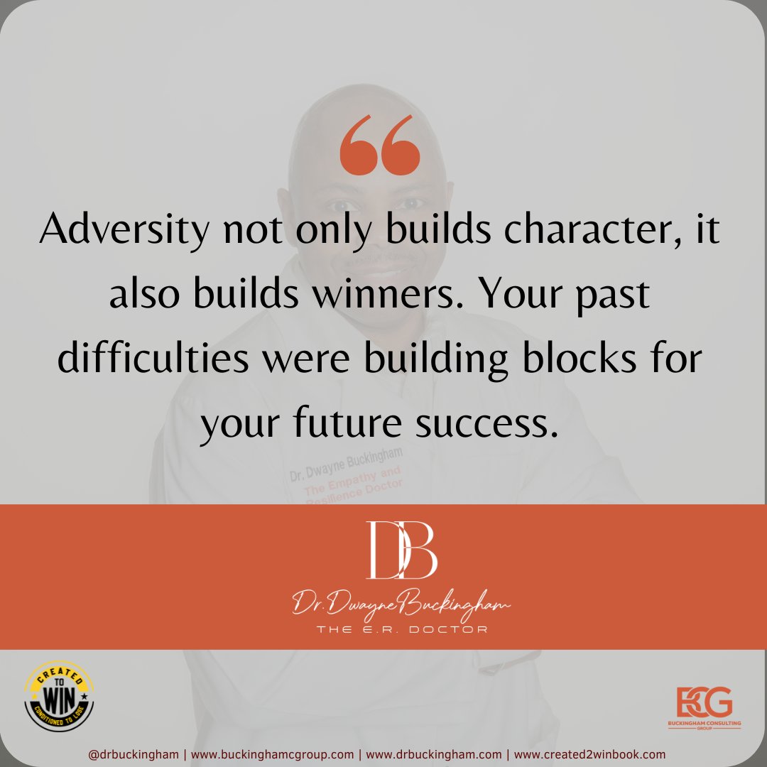 DrDBuckingham's tweet photo. Which adversity propelled you forward?

Success Tip: List your adversities and their lessons. See your growth.

Visit https://t.co/rT1R4dJ83Z and keep inspiration at your fingertips!

#CreatedToWinConditionedToLose #DrDwayneBuckingham #QuotesByDoc #TheERDoc #AdversityToAdvantage https://t.co/9C0hTp5Gd4