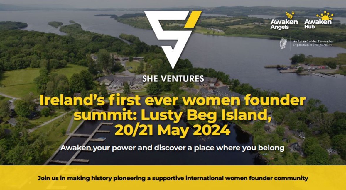 #SheVentures: The Island Edition - Ireland's first ever all-island summit for women founders ✨ Tickets are NOW available sheventures.co.uk 📍 Lusty Beg Island, Co. Fermanagh 📅 20/21 May 2024 🤝 250+ Irish women leaders, founders, investors and male allies