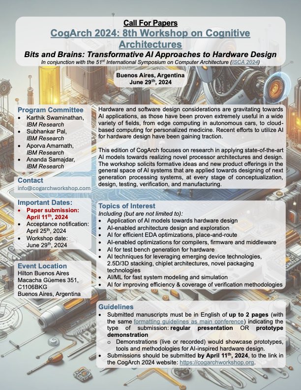 aporvaa's tweet photo. Are you working on using AI to build hardware systems? 

Consider submitting your work by April 11th, to the 8th Workshop on Cognitive Architectures (CogArch) co-located with @ISCAConfOrg in Buenos Aires!

Please spread the word! @CompArchSA @sigarch @ISCAConfOrg https://t.co/B4cJiaRTCd