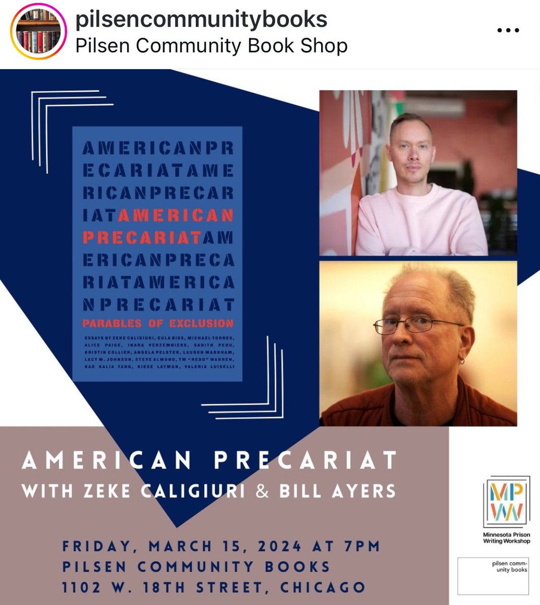 📣 Chicago Friends! ✨TONIGHT✨ Friday, March 15th at 7PM, please join Zeke Caligiuri in conversation with the inimitable @WilliamAyers for his @UnderTheTreePod podcast at @PilsenCommBooks about precarity and the “revolutionary” anthology ✨AMERICAN PRECARIAT✨ @Coffee_House_ 📚