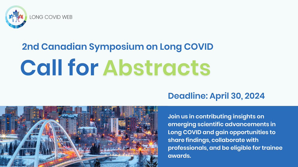 We are delighted to announce that the abstract submission for the 2nd Canadian Symposium on Long COVID is now open. Deadline to submit your abstracts: April 30, 2024. Please visit our website to learn more: bit.ly/49Suv2O #LongCOVID #Research