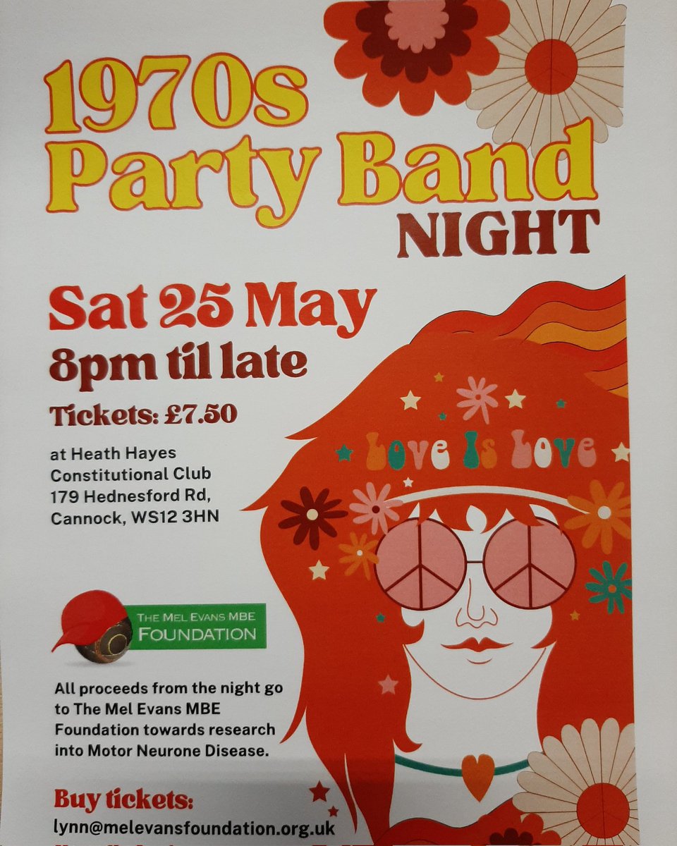 Back to the Seventies‼️ 1970's Party Band Night Sat 25th May 8pm until late A night of fun going back to the 70s‼️ 💃🕺🍾🥂🍻🎤 All proceeds to MND research via The Mel Evans MBE Foundation 🥁🥁 Tickets £7.50. 📣Last few tickets remaining‼️ #mnd