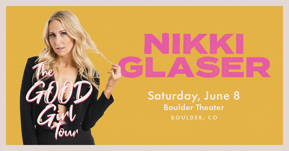 .@NikkiGlaser: The Good Girl Tour at the Boulder Theater on Saturday, June 8th is ON SALE NOW! Reserve your seat at loom.ly/ynQU8LU @outbackpresents