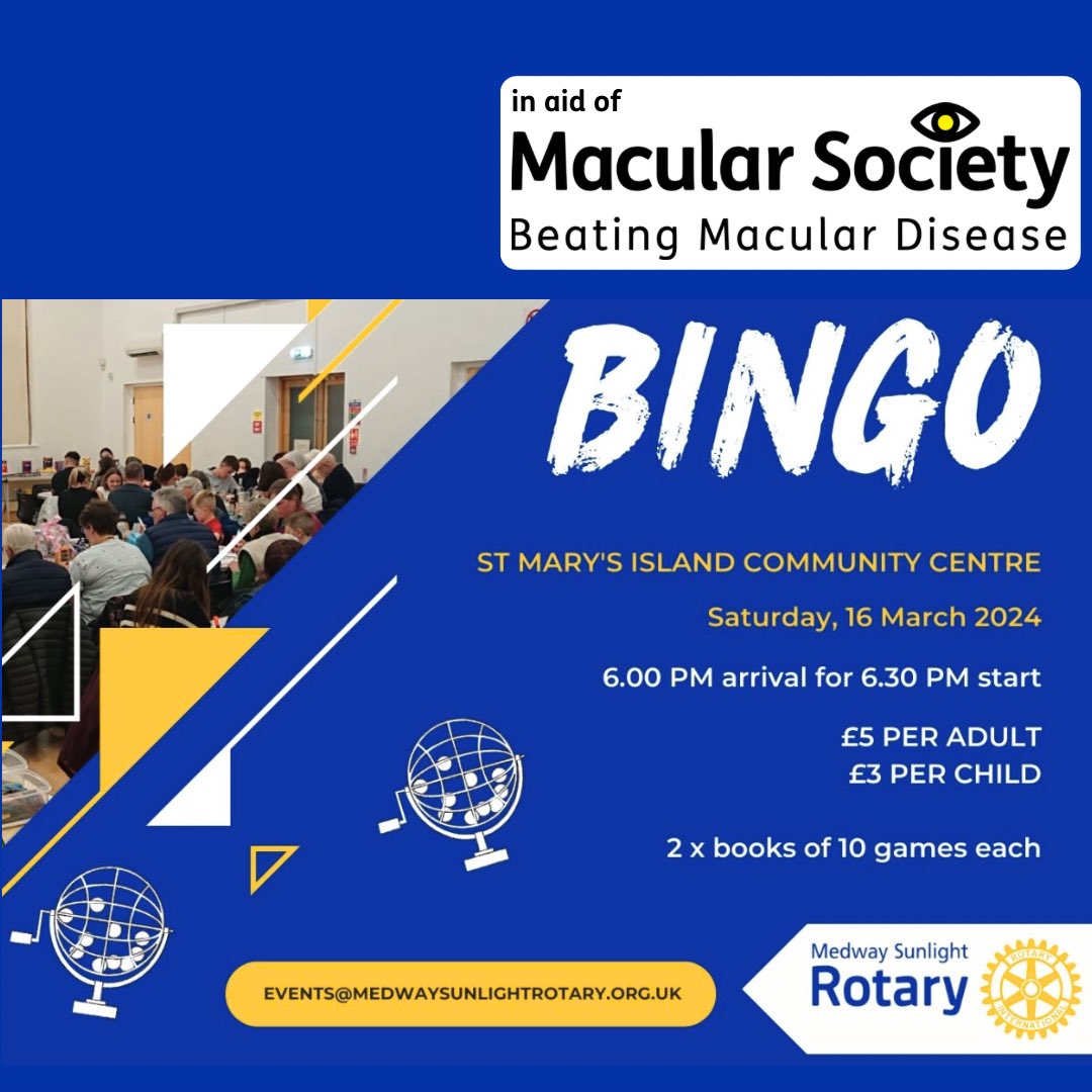 Eyes down for a full house in aid of @MacularSociety! Join @MedwaySunlight for their family bingo on Saturday, 16 March. Email events@medwaysunlightrotary.org.uk for tickets!