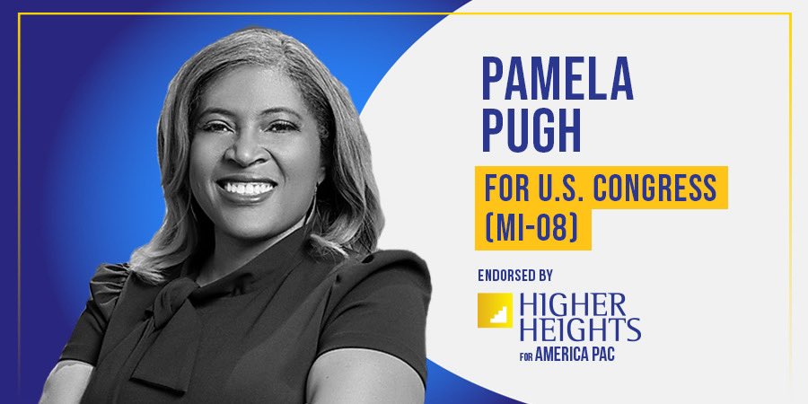 🚨ENDORSEMENT ALERT🚨Higher Heights PAC proudly supports @PamelaPughMI for Congress (MI-08). Her track record speaks volumes—President of the State Board of Education, championing public health, environmental justice, and social equity. Pamela’s roots in Michigan’s Great Lakes…