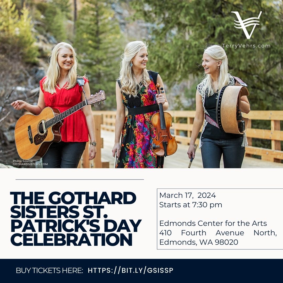 Join the celebration with The Gothard Sisters! 🍀 Let's make this St. Patrick's Day one to remember!

Grab your tickets here: bit.ly/GSISSP

#thegothardsisters #stPatricksday #stPatricksdaycelebration #Edmonds #EdmondsWA #EdmondsDowntown #TerryExploresEdmonds