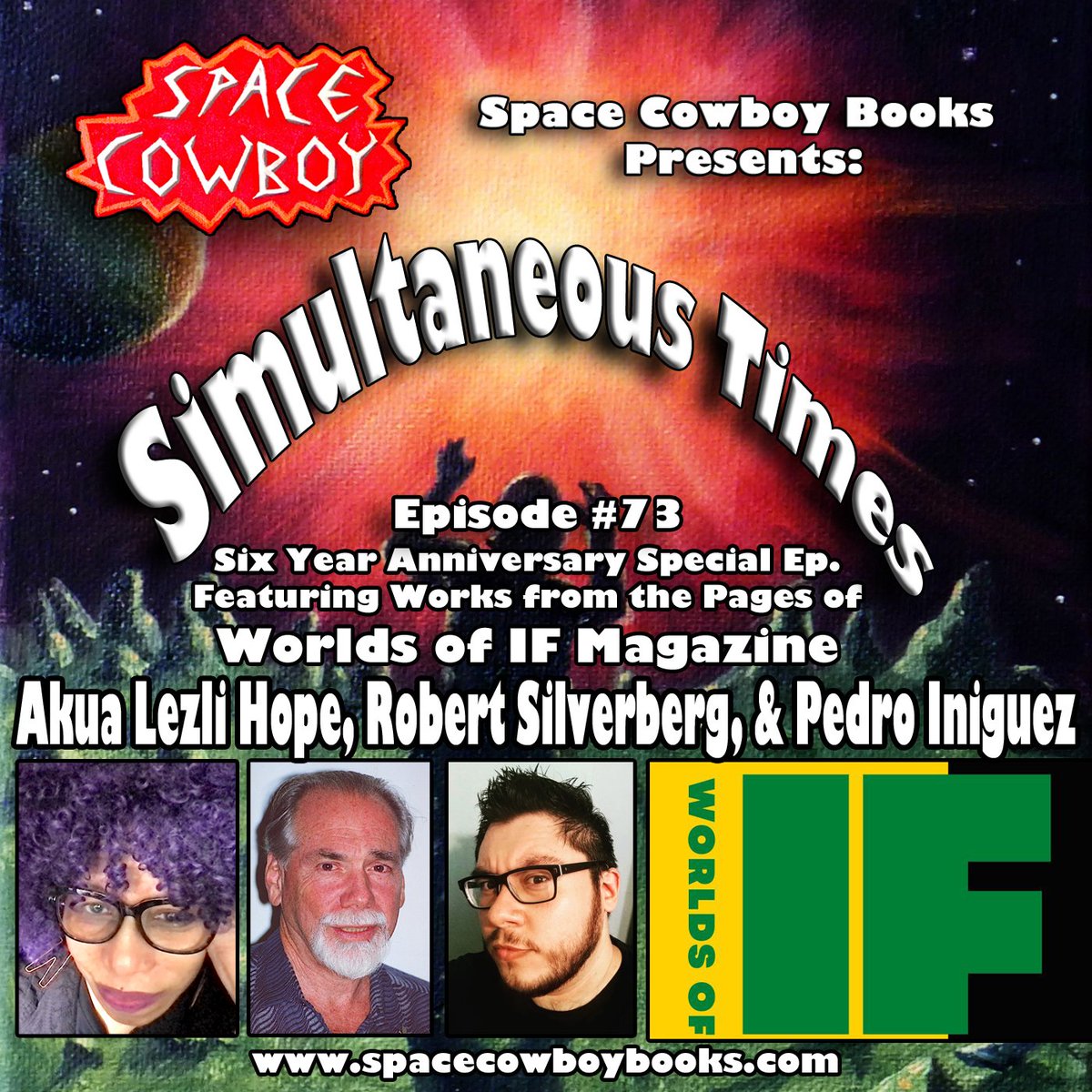 The Simultaneous Times 6 year anniversary episode in collaboration with Worlds of IF is live! Featuring poetry and fiction by Akua Lezli Hope, Robert Silverberg, & Pedro Iniguez, with music by Fall Precauxions & Phog Masheeen. Listen for free at podomatic.com/podcasts/space…