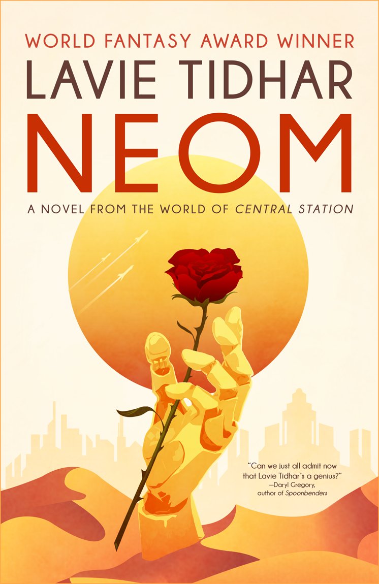 .@lavietidhar's NEOM is published in the UK and North America by @TachyonPub. tachyonpublications.com/product/neom/