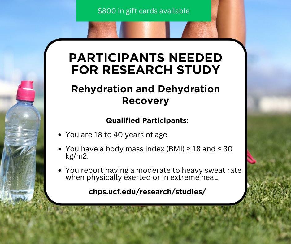 CHPS is seeking participants for a new research study! This research study is looking at a commercially available hydration drink designed for preventing or treating dehydration. To find out more, visit our research studies website at chps.ucf.edu/research/studi….