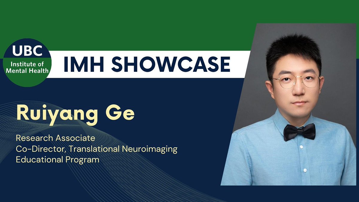 🌟 IMH SHOWCASE: Meet Dr. Ruiyang Ge (@RuiyangGe), Research Associate @UBC_Psychiatry and former Marshall Fellow! Read about his work in computational psychiatry & neuroimaging, including CentileBrain and the Translational Neuroimaging Educational Program: psychiatry.ubc.ca/institute-of-m…
