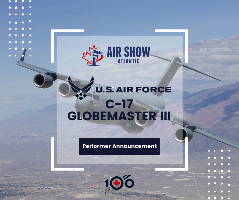 Performer Announcement: 2 KC-135 Stratotankers and a C-17 Globemaster! BOTH will be flying at Air Show Atlantic and the 2nd KC-135 will be on static display! WE JUST GOT BIG in a hurry! These 3 U.S. Air Force aircraft are coming all the way from Altus Air Force base in