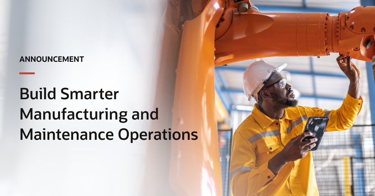 New Smart Operations for our manufacturing and maintenance solutions help our customers increase productivity, reduce unplanned downtime, and improve overall factory output. social.ora.cl/6010kZR0k #CloudWorld
