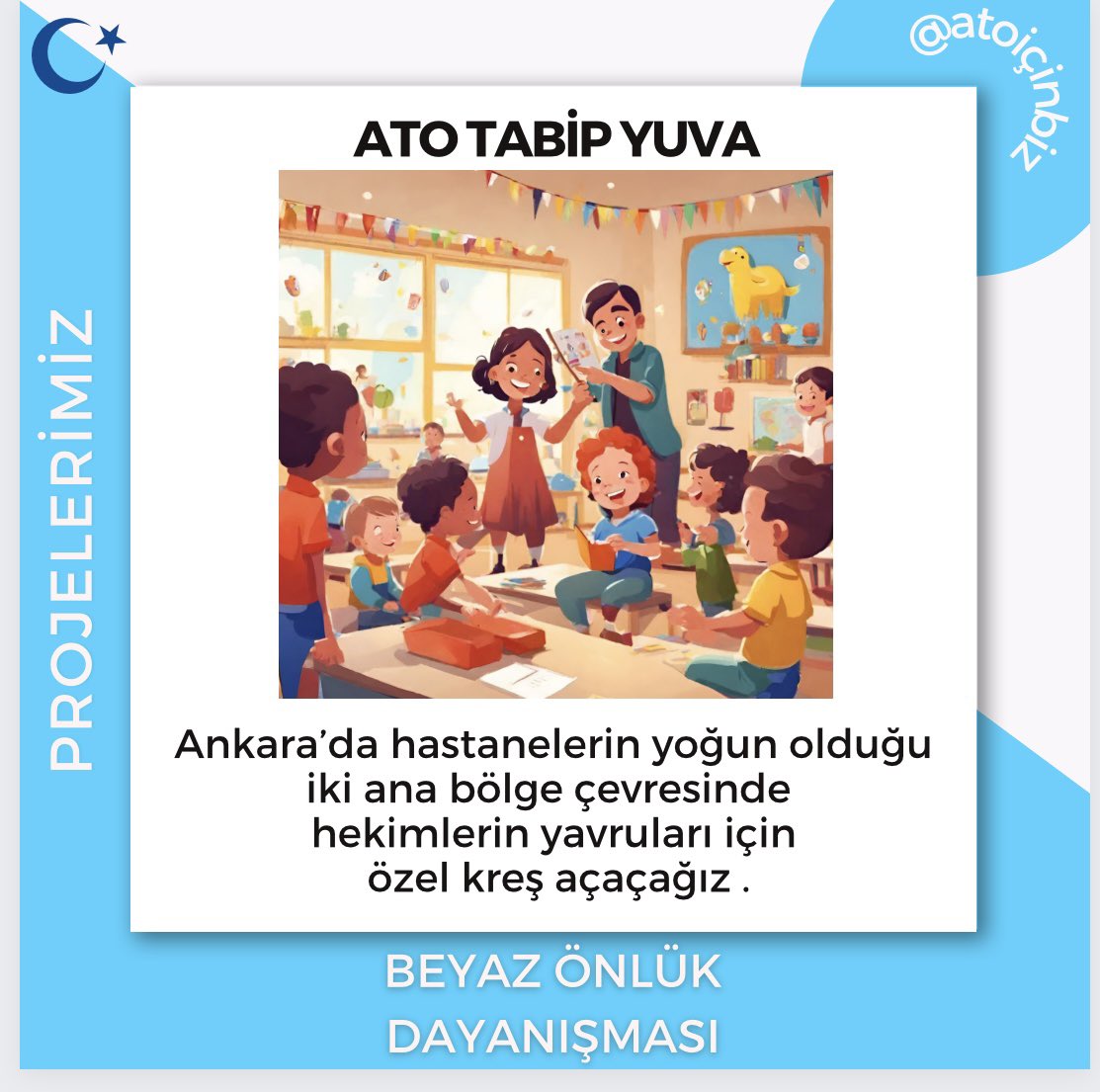 Seçim sonrası yapacaklarımızdan bahsedecek olursak: 1. 'Hekim bilgisi, anne ilgisi!' Çocuklarınızı rahatça bırakabileceğiniz hekimlere özel bir yuva/kreş. #atoicinbiz #beyazönlükdayanışması #keçiler