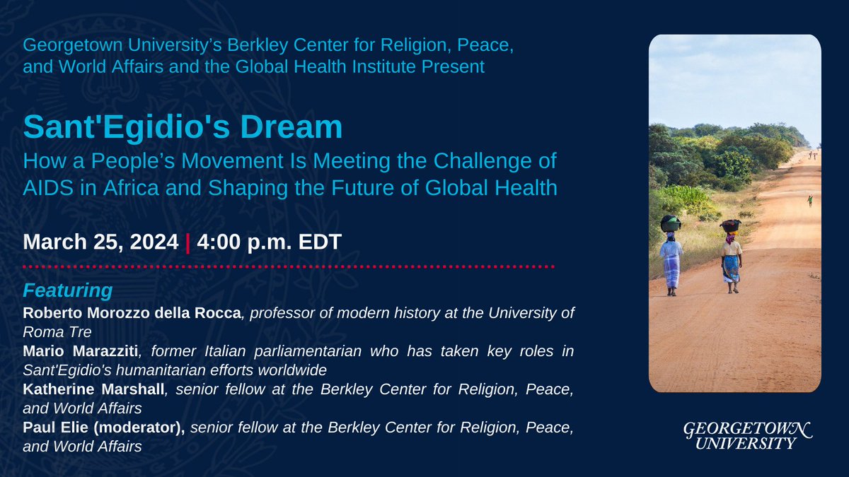 In 2002, the Community of Sant'Egidio took a fresh approach to the care of people with AIDS in Mozambique, enabling them to survive and thrive. Join our discussion on the upcoming book, Sant'Egidio's Dream, based on the program's story (@GUberkleycenter). globalhealth.georgetown.edu/events/sant-eg…