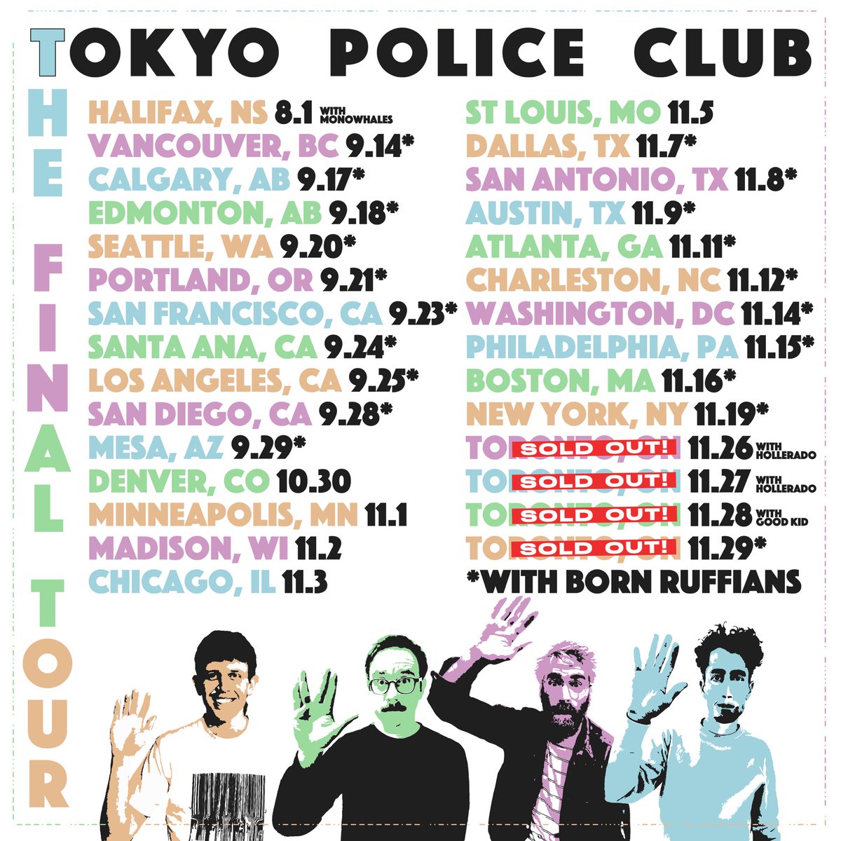 HALIFAX, YOU ASKED, YOU WERE PATIENT, AND YOU SHALL RECEIVE IN FULL 🌟 we will be opening for the legendary @TokyoPoliceClub for their final tour and we are absolutely honoured to be a part of this send off. See you August 1 🦞 tickets are on sale TODAY monowhales.com/tour