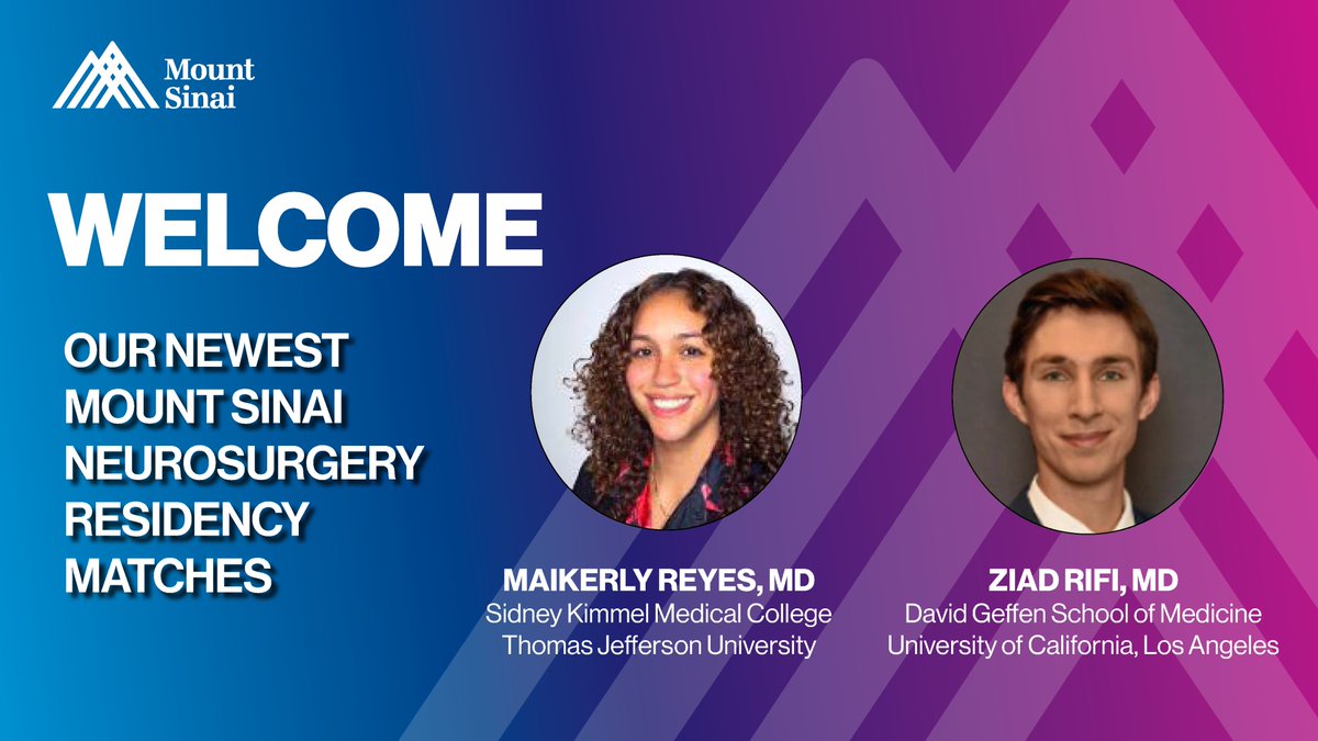 MountSinaiNeuro's tweet photo. Match Day 2024! Welcome to our incoming Neurosurgery Resident Interns! We are so excited to have Maikerly Reyes, MD from Thomas Jefferson University and Ziad Rifi, MD from UCLA join us in NYC this July! 👏🎉🧠
#match2024 #neurosurgery #residency #mountsinainyc #congrats https://t.co/pFVRLLrmHy