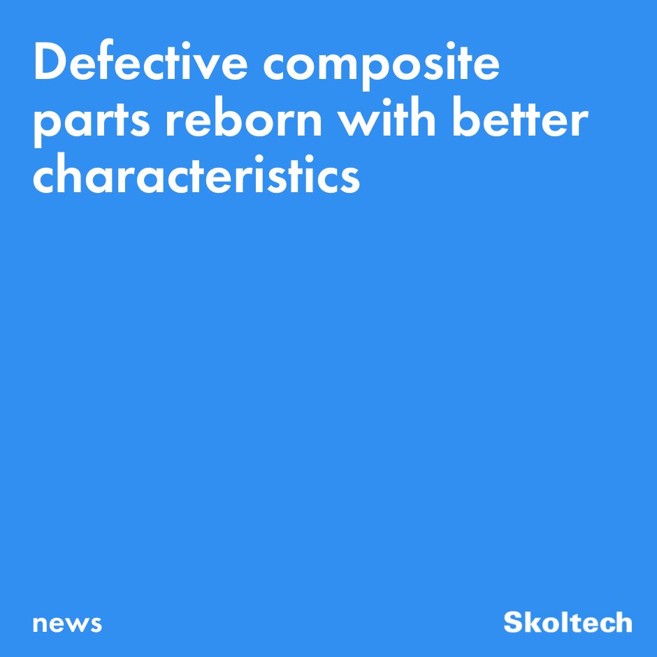 Skoltech researchers have demonstrated that reinforced plastics can be recycled without loss of original mechanical properties, sometimes even with improved characteristics: new.skoltech.ru/en/news/defect…