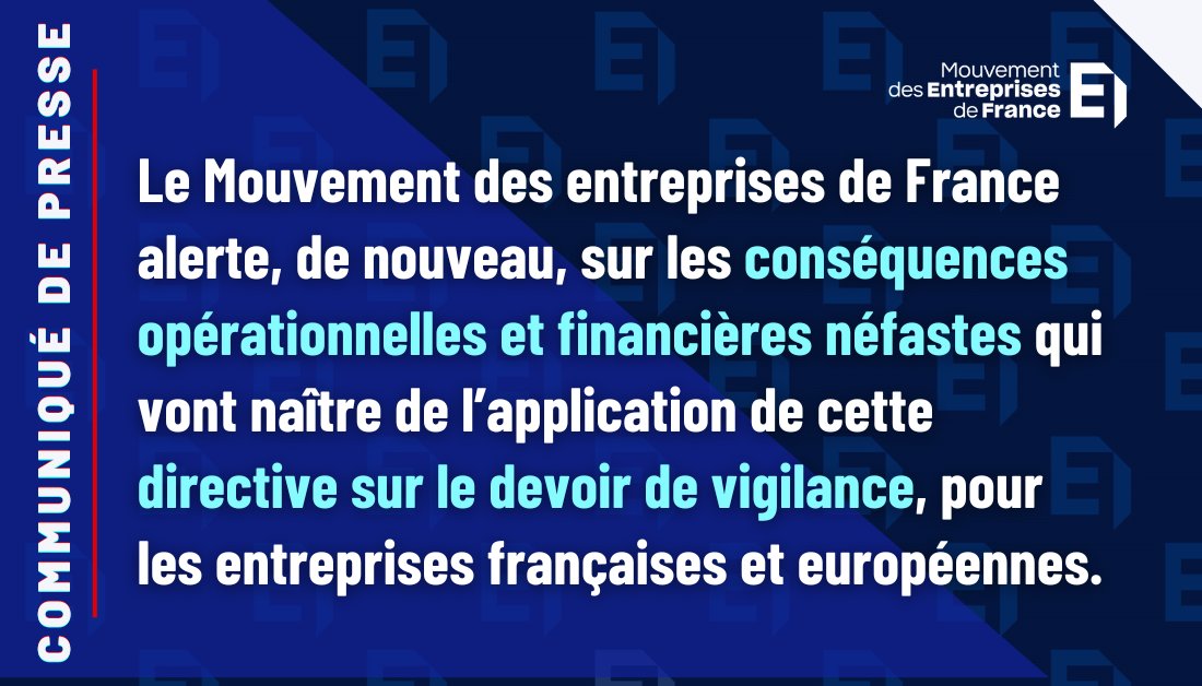 medef's tweet image. COMMUNIQUÉ | La directive sur le #DevoirdeVigilance : une menace réelle pour la #compétitivité des entreprises européennes.
Lire le communiqué ➡️ urlz.fr/pU92